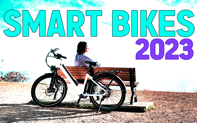 Top 5 Smart Bikes 2023